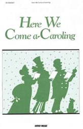 Here We Come A Caroling SATB Choral Score cover